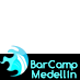 BarCamp Medellín