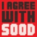 Iagreewithsood