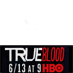 True Blood WaitingSucks
