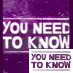 _YouNeedToKnow_