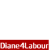 Diane4Labour