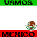 VAMOS MEXICO