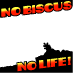 No Biscus No Life