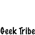 The Geek Tribe