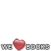 We love Books