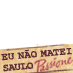 Eu não matei Saulo!