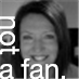 iamnotafan