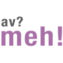 Meh 2 AV