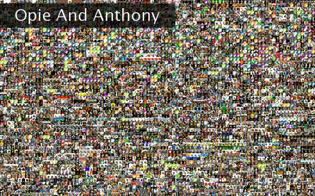 Opie And Anthony Twibute 5000