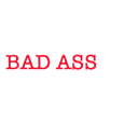 Bad Ass