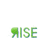 RISE!