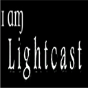 I am LIGHTCAST!