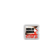 Hora do Horror 10 Anos