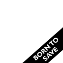 Born to Save 2