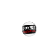 Dead Fish - Contra Todos
