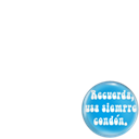 Recuerda, usa siempre condon