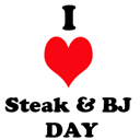Steak & Blow Job Day