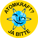 ATOMKRAFT? JA, BITTE!