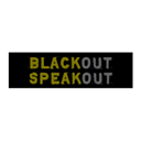 Black Out Speak Out