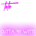 Outta My Witts