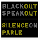 Blackout Speakout