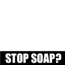 STOP SOAP