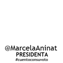 @MarcelaAninat Presidenta