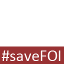 #SaveFOI