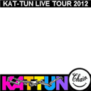 KAT-TUN LIVE TOUR 2012 CHAIN