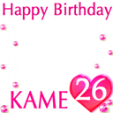 Happy Birthday Kame 26th