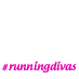 #runningdivas