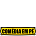 Comédia em Pé