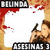 Belinda en Mujeres Asesinas