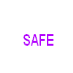 SAFE
