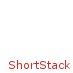ShortStack