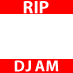 RIP DJ AM Adam Goldstein