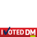 #IVotedDM