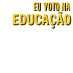 Eu voto na educação