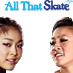 All That Skate LA: KIM YUNA