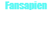 Fansapiens