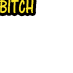 #TeamBitch