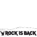 Rock Is Back