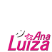 Força, Ana Luiza!