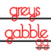 Greys_Gabble