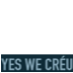 Yes We Créu