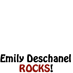 Emily Deschanel rocks!