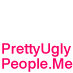 PrettyUglyPeople.Me