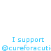Support @cureforacutie