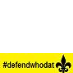 DEFEND WHO DAT
