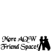 #AQWMoreFriendSpace